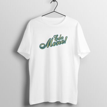 Men's Eda Mone! Dialogue Printed Half Sleeve Round Neck T-Shirt