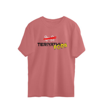 Men's Hindi Teriyathu Poda Dialogue Printed Oversized T-shirt