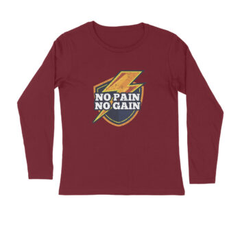 Men’s Fitness No Pain No Gain Printed Full Sleeve T-shirt