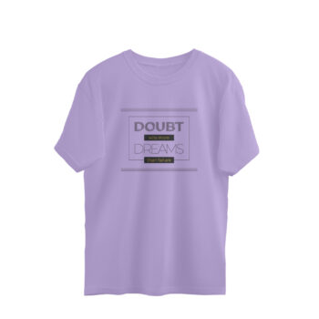 Men’s Quotes Dreams Printed Oversized T-Shirt